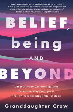 Belief, Being & Beyond